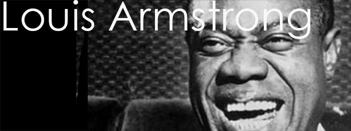 Louis Armstrong