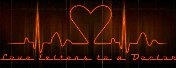 Letters to a Doctor